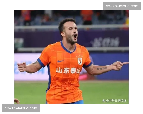 卡扎伊什维利状态持续低迷 泰山梅西失去往日锋芒